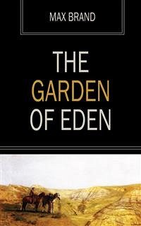 The Garden of Eden (eBook, ePUB) - Brand, Max