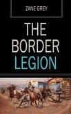 The Border Legion (eBook, ePUB)