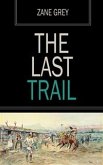 The Last Trail (eBook, ePUB)