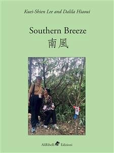 Southern Breeze - 南風 (eBook, ePUB) - Hiaoui, Dalila; Lee, Kuei-shien