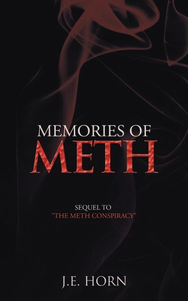 Memories of Meth (eBook, ePUB)