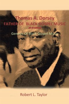 Cover Thomas A. Dorsey Father of Black Gospel Music an Interview (eBook, ePUB)