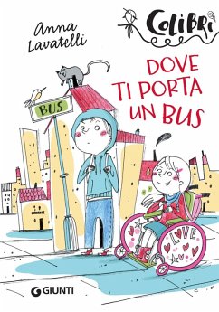Dove ti porta un bus - Lavatelli, Anna