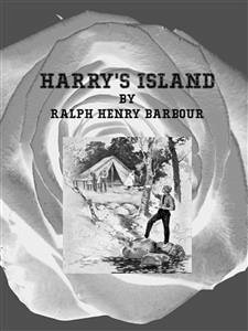 Harry's Island (eBook, ePUB) - Henry Barbour, Ralph