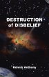Destruction of Disbelief (eBook, ePUB) - Bild 1