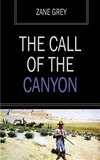 Cover The Call of the Canyon (eBook, ePUB)