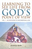 Learning to See Life from God's Point of View (eBook, ePUB)