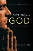 Sitting with God (eBook, ePUB) Sitting with God (eBook, ePUB)