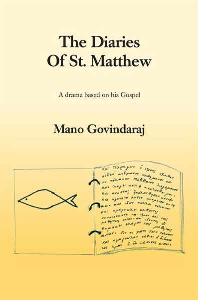 The Diaries of St. Matthew (eBook, ePUB) The Diaries of St. Matthew (eBook, ePUB)