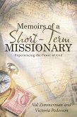 Memoirs of a Short-Term Missionary (eBook, ePUB)
