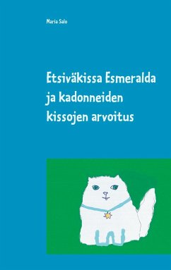 Etsiväkissa Esmeralda ja kadonneiden kissojen arvoitus - Salo, Maria