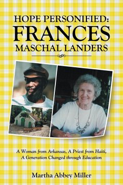 Hope Personified: Frances Maschal Landers (eBook, ePUB) - Miller, Martha Abbey