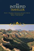 An Intrepid Traveller (eBook, ePUB)
