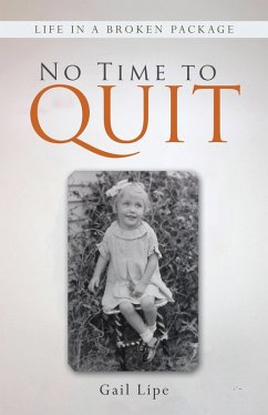 No Time to Quit (eBook, ePUB) - Lipe, Gail