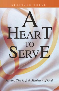 Cover A Heart to Serve (eBook, ePUB)