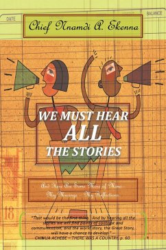 Cover We Must Hear All the Stories (eBook, ePUB)