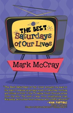 The Best Saturdays of Our Lives (eBook, ePUB) The Best Saturdays of Our Lives (eBook, ePUB)