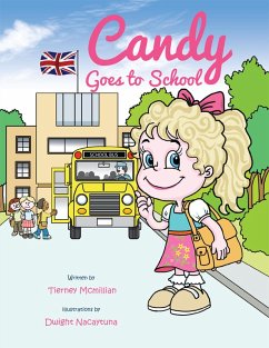 Candy Goes to School (eBook, ePUB) - Mcmillian, Tierney