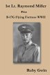 1St Lt. Raymond Miller Pilot (eBook,... - Bild 1