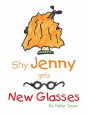 Shy Jenny, Gets New Glasses (eBook, ePUB)