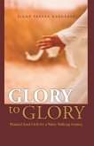 Glory to Glory (eBook, ePUB)