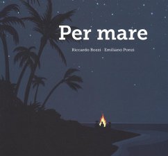 Per mare - Bozzi, Riccardo; Ponzi, Emiliano