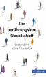 Die berührungslose Gesellschaft - Bild 1