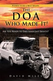 The Doa Who Made It! (eBook, ePUB) The Doa Who Made It! (eBook, ePUB)