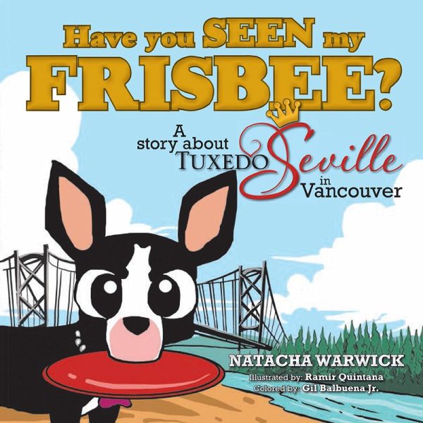 Have You Seen My Frisbee? (eBook, ePUB) Have You Seen My Frisbee? (eBook, ePUB)