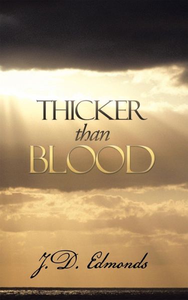Thicker Than Blood (eBook, ePUB) Thicker Than Blood (eBook, ePUB)