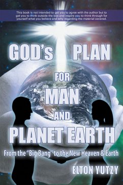 Cover God's Plan for Man and Planet Earth (eBook, ePUB)
