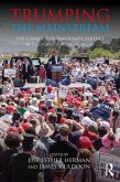 Trumping the Mainstream: The Conquest of Democratic Politics by the Populist Radical Right