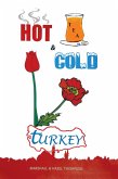 Hot and Cold Turkey (eBook, ePUB) Hot and Cold Turkey (eBook, ePUB)