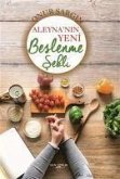Aleynanin Yeni Beslenme Sekli Aleynanin Yeni Beslenme Sekli