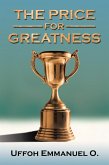 The Price for Greatness (eBook, ePUB)