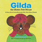 Gilda the Gluten Free Mouse (eBook, ePUB)
