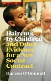 Haircuts by Children, and Other Evidence for a New Social Contract (eBook, ePUB)