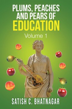 Cover Plums, Peaches and Pears of Education (eBook, ePUB)