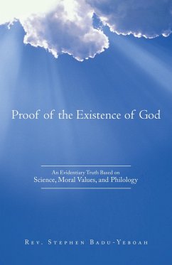 Proof of the Existence of God (eBook, ePUB) - Badu-Yeboah, Rev. Stephen