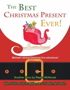 The Best Christmas Present Ever! (eBook, ePUB) - McKenzie, Regan