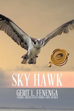 Sky Hawk (eBook, ePUB) - Fenega, Gerit L.