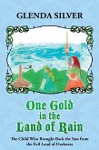 One Gold in the Land of Rain (eBook, ePUB)