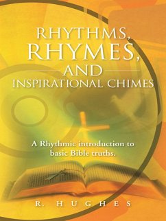 Cover Rhythms, Rhymes, and Inspirational Chimes (eBook, ePUB)