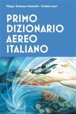 Primo dizionario aereo italiano (eBook, ePUB)