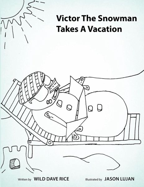 Victor the Snowman Takes a Vacation (eBook, ePUB)