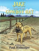 Jake and the Cowboy Hat (eBook, ePUB)
