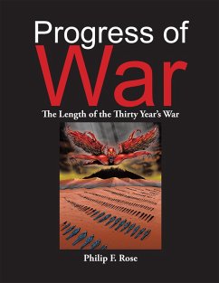 Progress of War (eBook, ePUB) - Rose, Philip F.