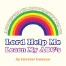 Lord Help Me Learn My Abc'S (eBook,... - Bild 1