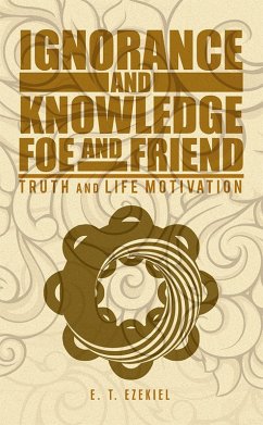 Cover Ignorance and Knowledge Foe and Friend (eBook, ePUB)