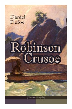 Robinson Crusoe (Illustrierte Ausgabe) - Defoe, Daniel; Wyeth, N. C.